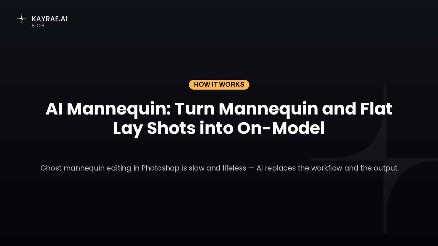 AI Mannequin: Turn Mannequin and Flat Lay Shots into On-Model