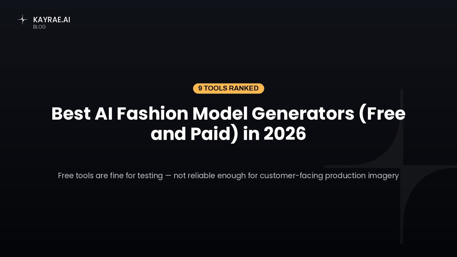 Best AI Fashion Model Generators (Free and Paid) in 2026